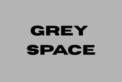 Grey Space