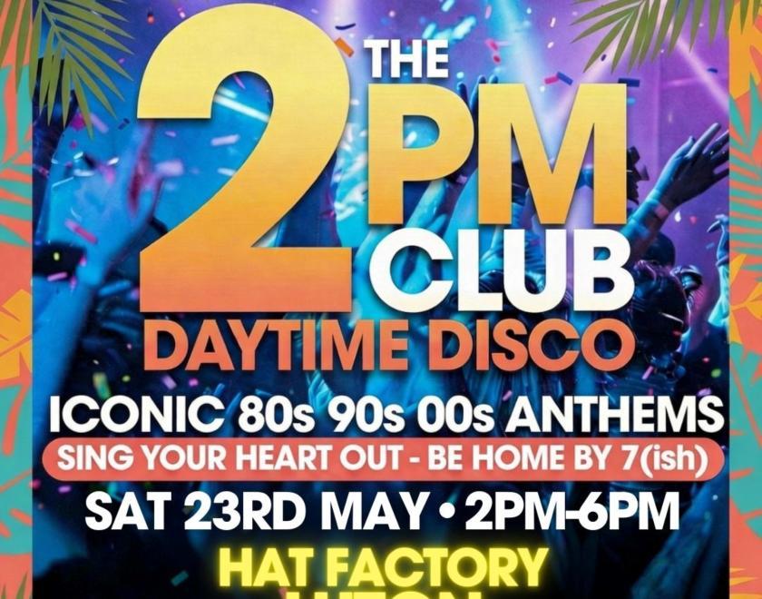 The 2pm Club Daytime Disco