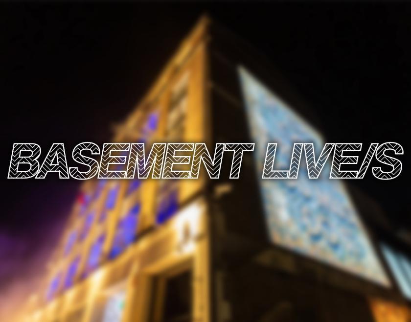 Basement Live/s: October