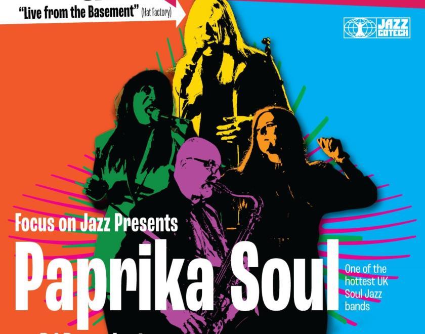 Focus on Jazz presents: Paprika Soul