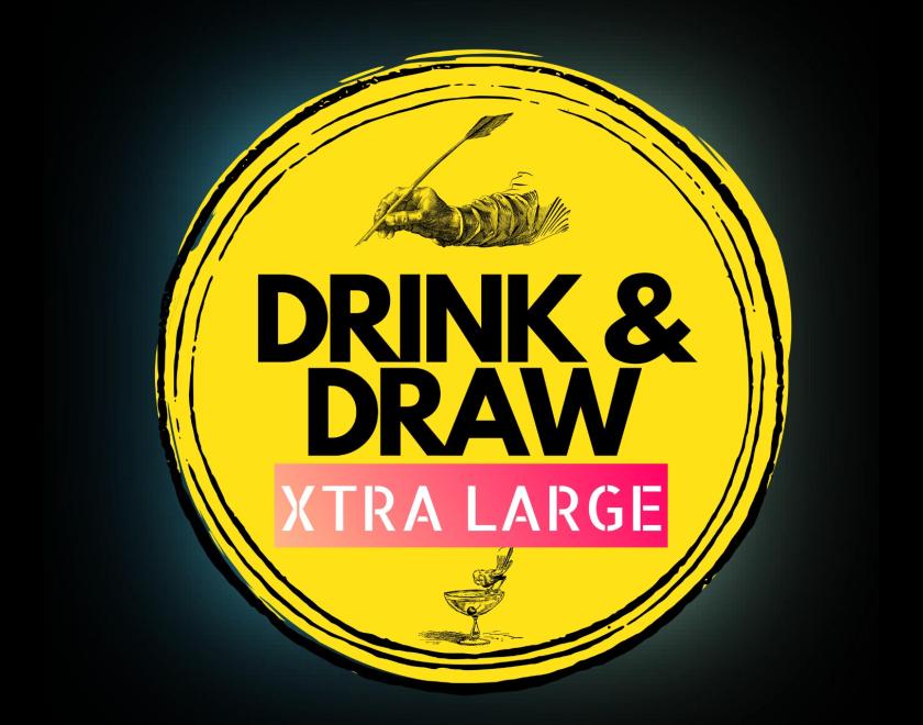 Drink and Draw Xtra Large: August
