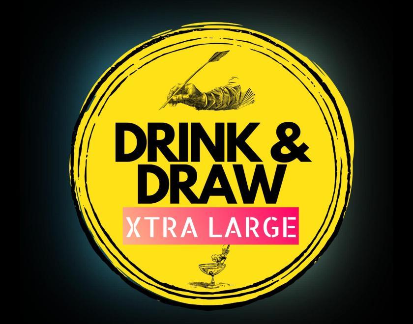 Drink and Draw Xtra Large: September