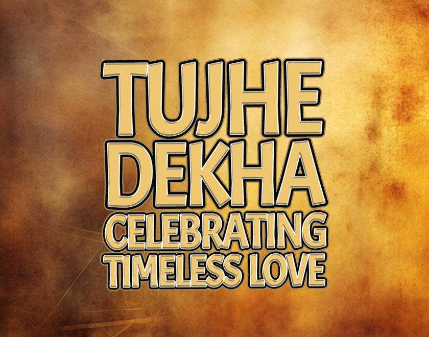 Tujhe Dekha : Come Fall in Love Again | Celebrating 30 Years Of DDLJ